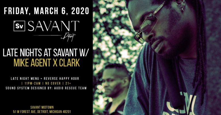 Friday, March 6, 2020 Late Nights at Savant